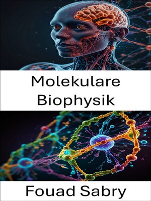 Molekulare Biophysik - ebook